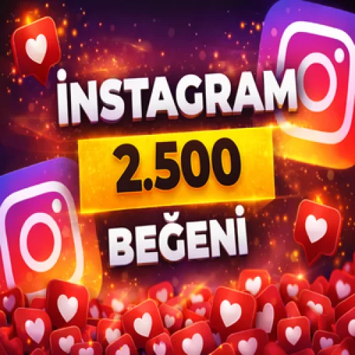  Hızlı Teslim - İNSTAGRAM 2.500 BEĞENİ